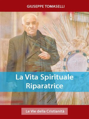 cover image of La Vita Spirituale Riparatrice
